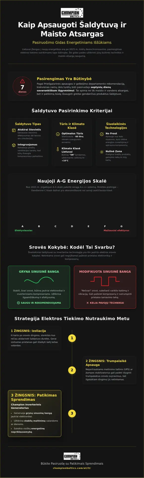 Šaldytuvo maitinimas elektros energijos tiekimo nutraukimo atveju